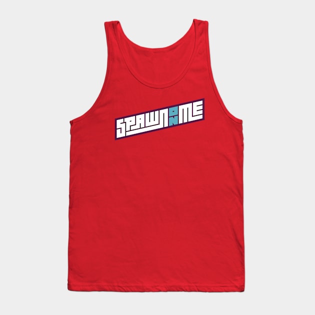 SOM 2.0 BANNER (BLUE ON) Tank Top by Spawn On Me Podcast